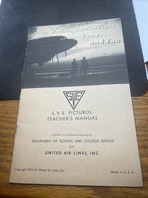 UNITED AIR LINES " Seeing the Airport " Pictorol Manual  Booklet 1944 - Image 1 of 4