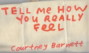 Tell Me How Yu Really Feel [Promoción] * de Courtney Barnett (Tote Bag, 2018) - Imagen 1 de 1