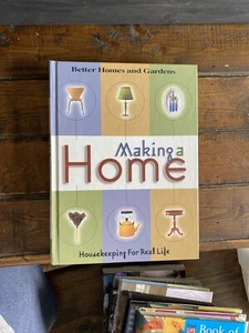 Making a Home : Housekeeping for Real Life by Better Homes and Gardens Edit.-New - Picture 1 of 4
