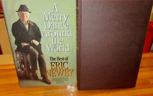A Merry Dance Around the World : The BEST of Eric Newby. HbDj 1995 HERE in MELB - Picture 1 of 12