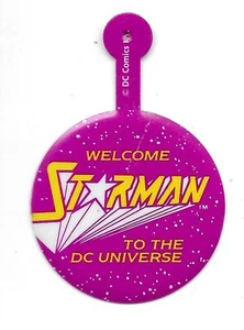Vintage DC Starman Welcome to the DC Universe Pinback Pin Unused - Picture 1 of 3