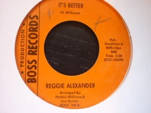 reggie alexander its better boss usa orig soul 45 - Imagen 1 de 1