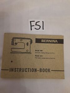 Bernina  Sewing Machine Models 600  610  Instruction Book  Booklet Manual