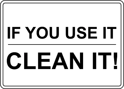 LEETPRINTS IF YOU USE IT CLEAN IT | Laminated Vinyl Decal Sticker Label