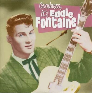 Eddie Fontaine - Goodness, It's Eddie Fontaine! (33rpm, EP, PS, SC) - Singles... - Bild 1 von 2