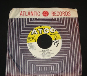 BLUE MAGIC 45 ON ATCO - TEACH ME / SPARK OF LOVE 1970s SMOOTH SOUL - Picture 1 of 1