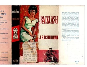 Backlash by J. B. O'Sullivan (First Edition) Hubin Listed, Ward File Copy - Picture 1 of 3