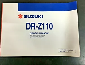 Suzuki DR-Z110 2004 Owners Manual 99011-11A82-03A - Picture 1 of 2