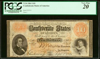 1861 $10 Confederate States of America T-24 - PCGS 20 - LOOKS BETTER! - Image 1 of 2