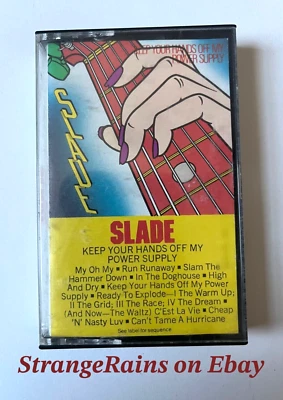 Slade - Keep Your Hands Off My Power Supply ~ Cassette Tape ~ PLAY TESTED - Image 1 of 4