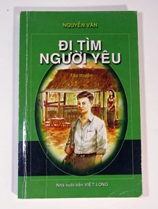 Đi Tìm Người Yêu – Nguyễn Văn (2003, NXB Việt Long – USA) - Picture 1 of 8