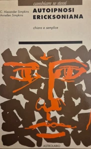 Autoipnosi Ericksoniana Simpkins Cambiare se stessi Astrolabio - Picture 1 of 1