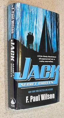 F Paul WILSON -- Jack Secret Circles (Fantasy Mystery) -- 2010 SIGNED 1st Ed HC - Image 1 of 3