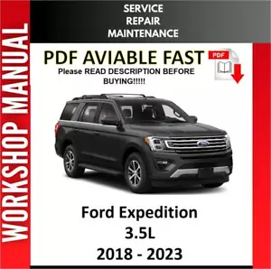 FORD EXPEDITION 2018 2019 2020 2021 2022 2023 SERVICE REPAIR WORKSHOP MANUAL 2 - Picture 1 of 1