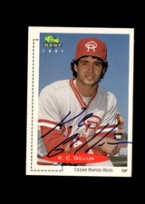 K.C. Gillum 1991 Classic Best Cedar Rapids Reds authentic autographed card