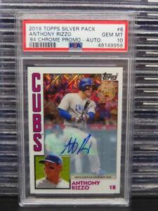 2019 Topps Silver Pack Anthony Rizzo 1984 Chrome Promo Auto #09/10 PSA 10