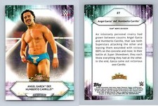 Angel Garza Def. Humberto Carrillo #27 WWE 2021 Topps Trading Card