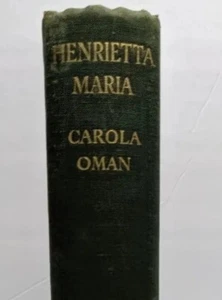 Henrietta Maria (Carola Oman - 1936) - Picture 1 of 17