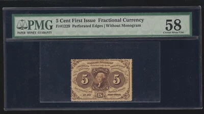 US 5c Fractional Currency Perf w/o Monogram FR 1229 PMG 58 Ch AU - Image 1 of 2