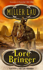Lore Bringer (Last Clansman), Lau, Miller, Used; Good Book