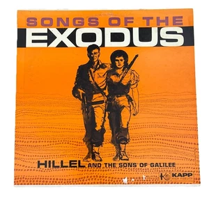 Hillel And The Sons Of Galilee - Songs Of The Exodus KAPP Records KL-1174 Vinyl  - Picture 1 of 16