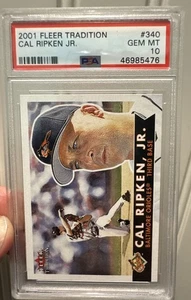 2001 Fleer Tradition #340 Cal Ripken, Jr. Baltimore Orioles PSA 10 (Pop 46) - Picture 1 of 2