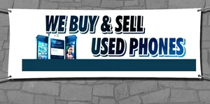 We Buy and Sell Used Phones iphones Store Business Advertising Banners Sign Flag - Picture 1 of 4