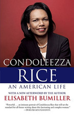 Condoleezza Rice: An American Life: A Biography