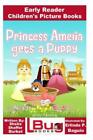 Princess Amelia Gets A Puppy - Early Reader - Children's Picture Books