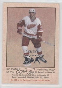 2002-03 ITG Parkhurst Retro Fall Expo /10 Luc Robitaille #120 HOF