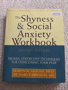 Shyness and Social Anxiety Workbook: Proven, Step-by-Step Techniques for Ove... - Bild 1 von 2