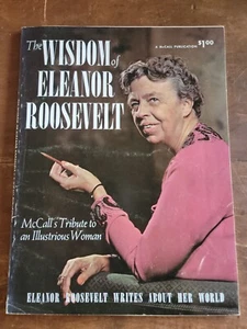 Wisdom Of Eleanor Roosevelt 1962 McCall's Magazine - Picture 1 of 6