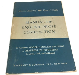 VINTAGE 1956 John Middendorf Manual Of English Prose Composition RINEHART & CO - Foto 1 di 7