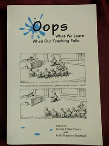 Oops : What We Learn When Our Teaching Fails by Brenda Power and Ruth Hubbard - Bild 1 von 2