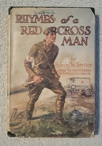 Rhymes of a Red Cross Man by Robert W. Service (1916, Hardcover) - Picture 1 of 5
