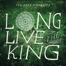 Long Live the King von Decemberists | CD | Zustand sehr gut - Bild 1 von 2