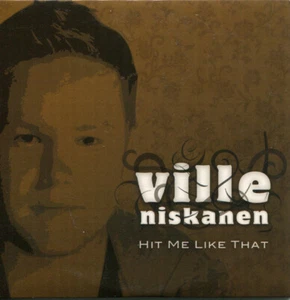Ville Niskanen - "Hit Me Like That" - 2006 - CD Single - Imagen 1 de 1