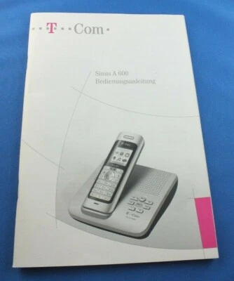 T-com Sinus A600 Bedienungsanleitung Anleitung Schnurloses analog Telefon Manual - Bild 1 von 4