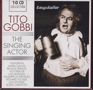 TITO GOBBI THE SINGING ACTOR 10 CD SET MIT MARIA CALLAS,JON VICKERS, VICTORIA DE - Bild 1 von 9