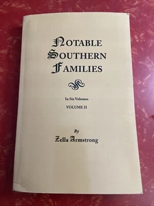 Notable Southern Families : In Six Volumes - Vol II - Zella Armstrong 1997 Ppbck - Picture 1 of 4