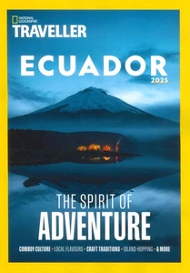 UK National Geographic Traveller Magazine: Ecuador 2025, The Spirit of Adventure - Picture 1 of 3