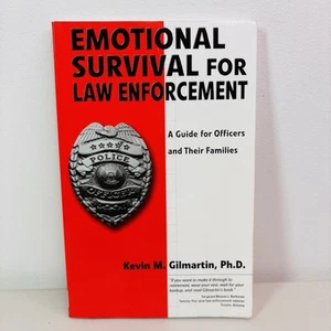 Emotional Survival for Law Enforcement Book Guide by Kevin M. Gilmartin PB - Picture 1 of 8