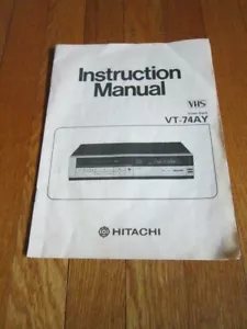 Hitachi VT-74AY NUR ANLEITUNG Handbuch für VHS Video Deck Booklet - Bild 1 von 3