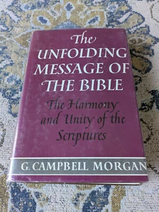 The Unfolding Message of the Bible | G. Campbell Morgan | 1961 HC 1st Edition - Bild 1 von 12