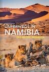 Daniela Schetar Unterwegs in Namibia