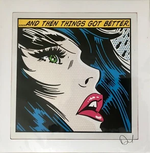 DENEGACIÓN - Y entonces las cosas mejoraron - Firmado - AP como DFace Banksy Faile 1XRUN - Imagen 1 de 4