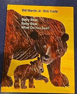 🌺 Baby Bear, Baby Bear, What Do You See? By Eric Carle~HB~1st Ed Kohl’s Cares - Picture 1 of 1