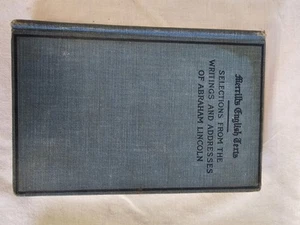 Abraham Lincoln Writings & Addresses 1910 Merrill’s Antique Book Vintage History - Picture 1 of 6