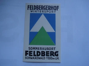 etiquette hotel luggage label FELDBERGERHOF Wintersport FELDBERG Schwarzwald - Imagen 1 de 1