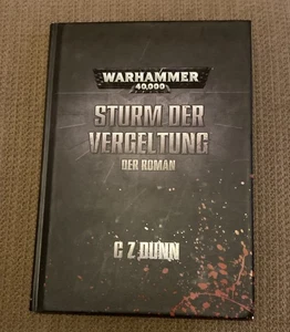 Sturm Der Vergeltung C Z Dunn Warhammer 40k - Der Roman - Bild 1 von 3
